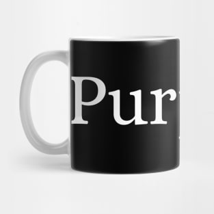 Purpose Mug